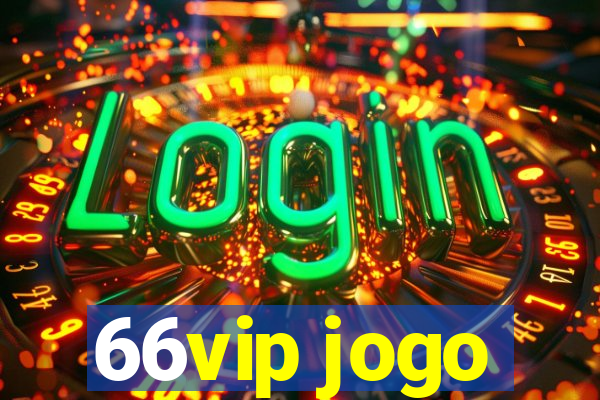 66vip jogo